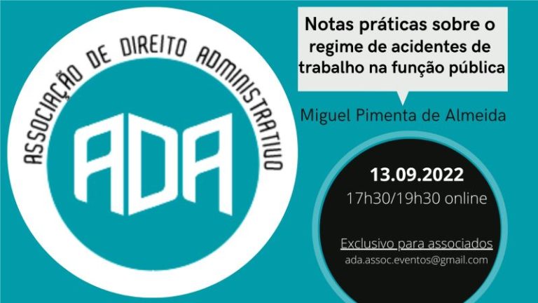 Formação ADA: Notas práticas sobre o regime de acidentes de trabalho na função pública